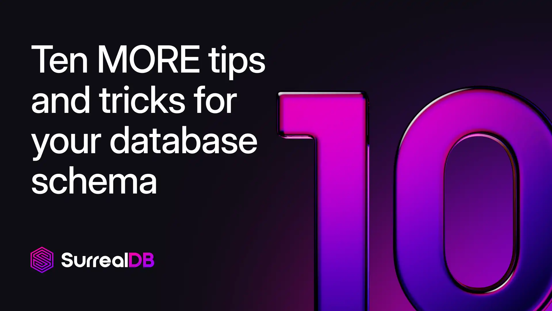 Ten more tips and tricks for your database schema