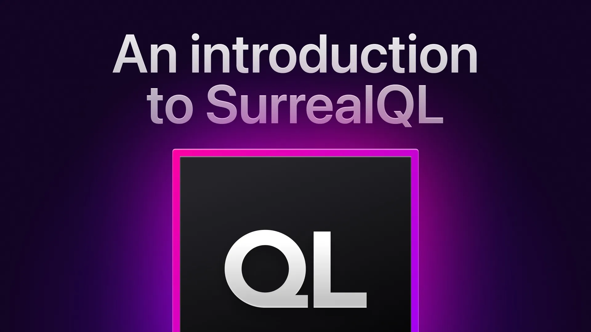 All About SurrealQL