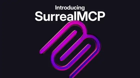 Introducing SurrealMCP