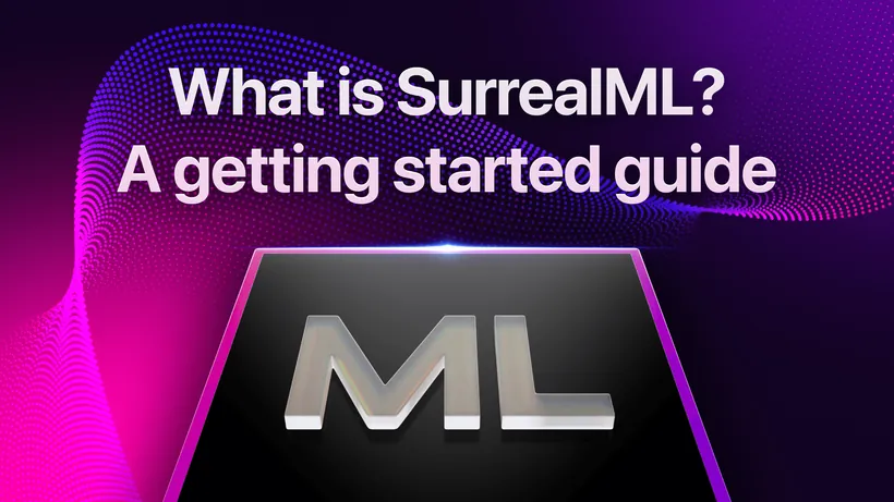 What is SurrealML: A getting started guide