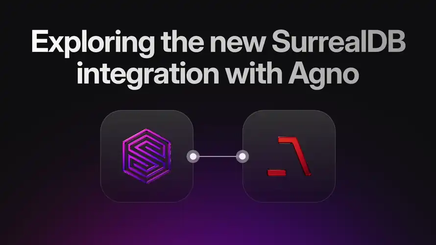 Exploring the new SurrealDB integration with Agno